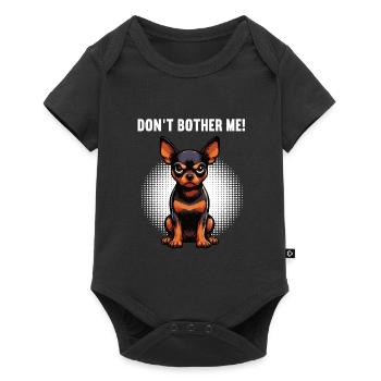 Don't Bother Me Miniature Pinscher Pinscher Minpin - Baby Premium short-sleeve bodysuit - black - Front