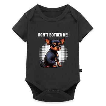 Don't Bother Me Miniature Pinscher Pinscher Minpin - Baby Premium short-sleeve bodysuit - black - Front