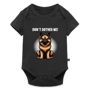 Don't Bother Me German Shepherd - Baby Premium short-sleeve bodysuit - black - Front