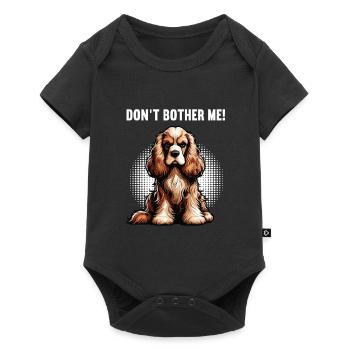 Don't Bother Me Cocker Spaniel funny cocker dog - Baby Premium short-sleeve bodysuit - black - Front