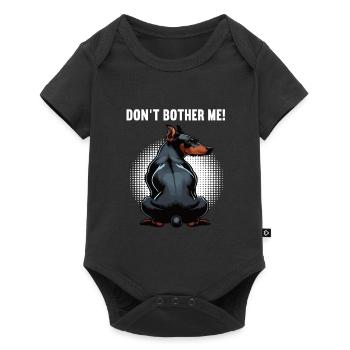 Don't Bother Me Dobermann Doberman Owner - Baby Premium short-sleeve bodysuit - black - Front