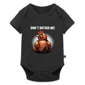 Don't Bother Me Chickens Chicken Chicken Lover - Baby Premium short-sleeve bodysuit - black - Front