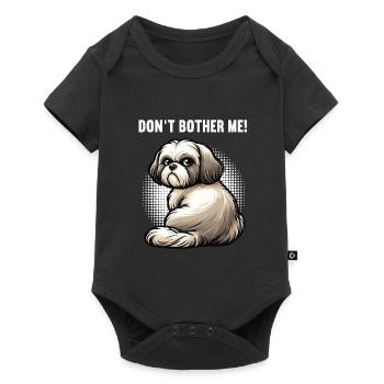 Don't Bother Me Shih tzu Shih tzus Shih tzu Halter - Baby Premium Kurzarmbody - Schwarz - Vorne