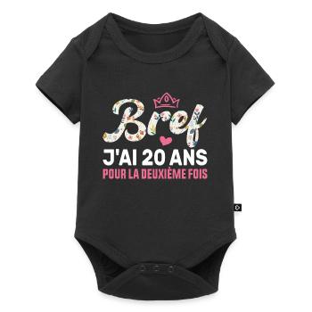 40 Ans Anniversaire Femme J'ai 20 Ans Fois Deux - Body à manches courtes Premium Bébé - noir - Devant