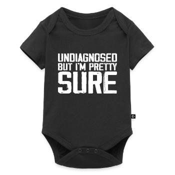 Undiagnosed But I'm Pretty Sure Funny Announcement - Body à manches courtes Premium Bébé - noir - Devant