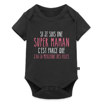 J'ai la meilleure des filles - Body à manches courtes Premium Bébé - noir - Devant
