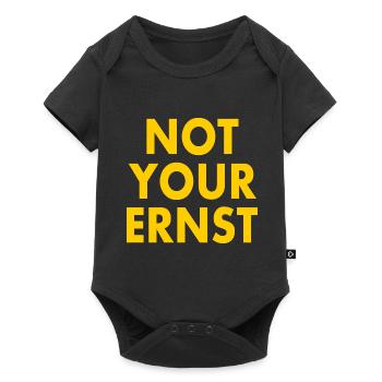 Not your ernst - Baby Premium Kurzarmbody - Schwarz - Vorne
