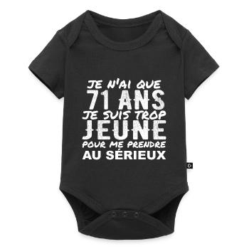 J'ai 71 ans | Humour Cadeau D'anniversaire 71 ans - Body à manches courtes Premium Bébé - noir - Devant