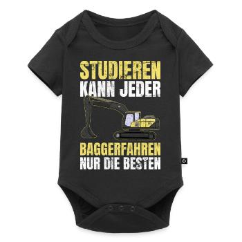Studieren Kann Jeder Baggerfahren Nur Die Besten - Baby Premium Kurzarmbody - Schwarz - Vorne