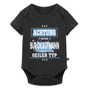 Bürokaufmann ist einfach ein geiler Typ T-Shirt - Baby Premium Kurzarmbody - Schwarz - Vorne