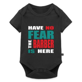 N’ayez pas peur que le coiffeur soit là Tenue - Body à manches courtes Premium Bébé - noir - Devant