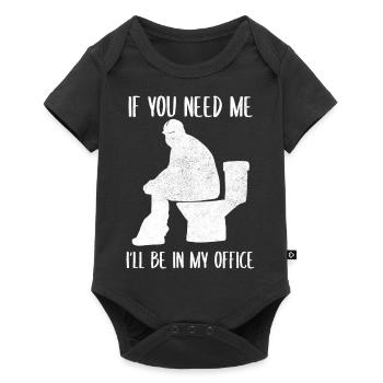 If You Need Me I'll Be In My Office Klempner - Baby Premium Kurzarmbody - Schwarz - Vorne