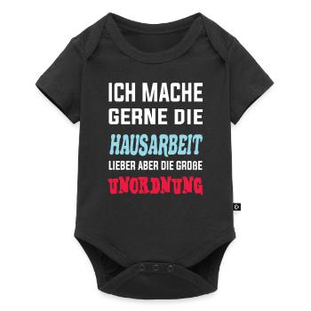 Ich mache gerne Unordnung - Humorvolles Design - Baby Premium Kurzarmbody - Schwarz - Vorne