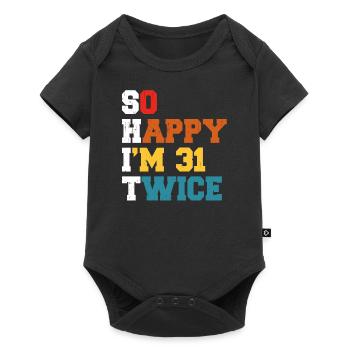31 Ans Drôle - Humour Anniversaire 31 ans Cadeau - Body à manches courtes Premium Bébé - noir - Devant