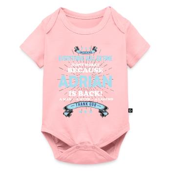 Everything will be fine Adrian Is back - Baby Premium short-sleeve bodysuit - rose - Front