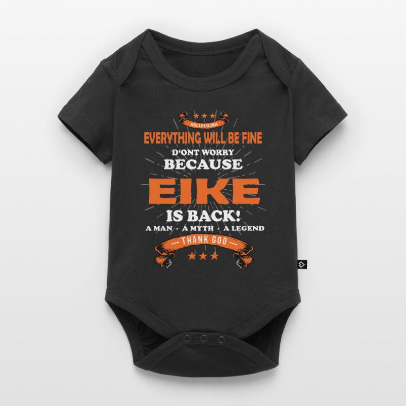 Everything Will Be Alright 'Cause Eike Is Here Outfit Baby Premium short-sleeve bodysuit