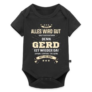 Alles wird gut denn Gerd Ist da Outfit - Baby Premium Kurzarmbody - Schwarz - Vorne