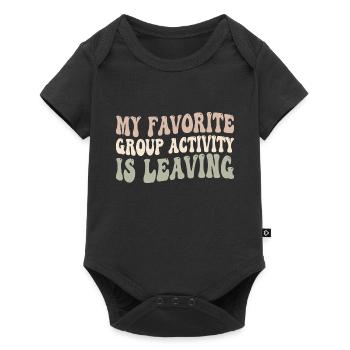 My favorite group activity is leaving - Baby Premium short-sleeve bodysuit - black - Front
