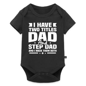 I have two titles, my father and my father-in-law - Baby Premium short-sleeve bodysuit - black - Front