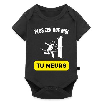 plus zen que moi tu meurs - Body à manches courtes Premium Bébé - noir - Devant