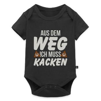 Aus dem Weg ich muss Kacken - Baby Premium Kurzarmbody - Schwarz - Vorne