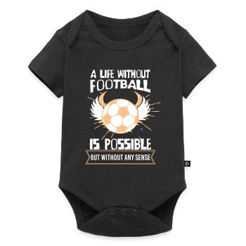 Une vie sans football est possible, mais le trou des sens - Body à manches courtes Premium Bébé - noir - Devant