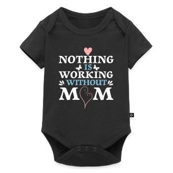 Rien ne fonctionne sans maman - Body à manches courtes Premium Bébé - noir - Devant