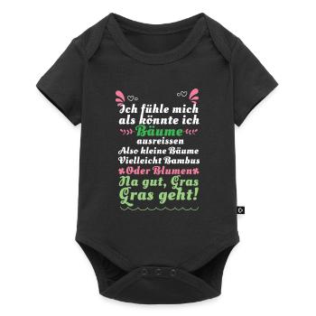 Ich fühle mich als könnte ich Bäume ausreissen. Al - Baby Premium Kurzarmbody - Schwarz - Vorne