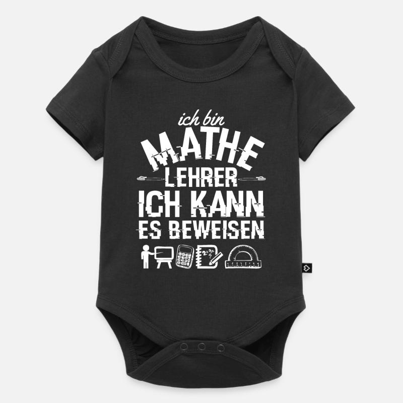ich bin mathelehrer Mathe Mathematik Geschenk - Baby Premium Kurzarmbody - Schwarz