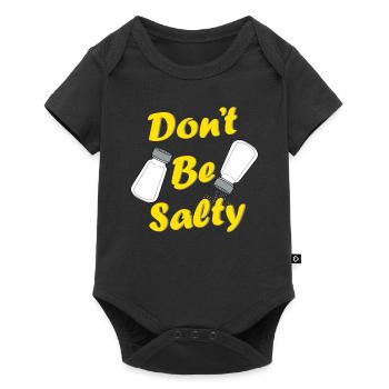 Salty Salzig Salz Genervt Angepisst Geschenk - Baby Premium Kurzarmbody - Schwarz - Vorne