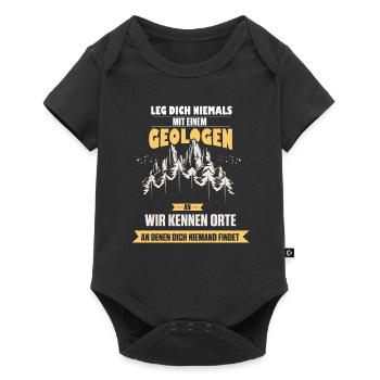 Leg dich niemals mit Geologen an Geologie - Baby Premium Kurzarmbody - Schwarz - Vorne