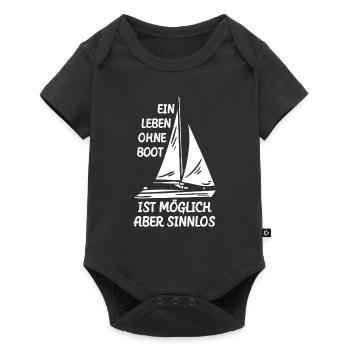 Ein Leben Ohne Boot Yacht Segeln - Baby Premium Kurzarmbody - Schwarz - Vorne