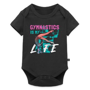 Gymnastics Is My Life Gymnast Gym Gymnast Gymnast - Baby Premium short-sleeve bodysuit - black - Front
