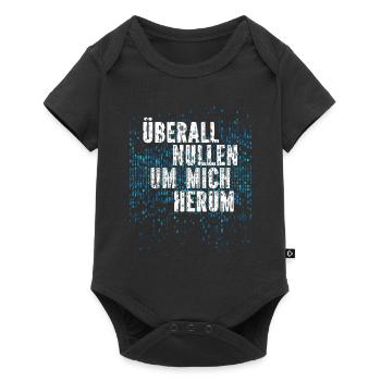 Überall Nullen Um Mich Herum Nerd Programmierer - Baby Premium Kurzarmbody - Schwarz - Vorne
