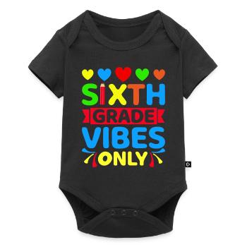 6th Sixth Grade Vibes Back to School For Teacher - Baby Premium short-sleeve bodysuit - black - Front