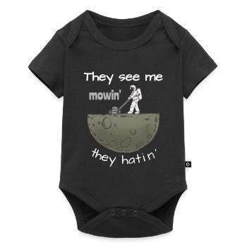 They See Me Mowin They Hatin Rasenmäher lustig - Baby Premium Kurzarmbody - Schwarz - Vorne