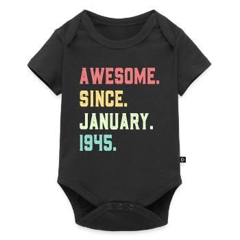 Awesome since January 1945 - Baby Premium short-sleeve bodysuit - black - Front