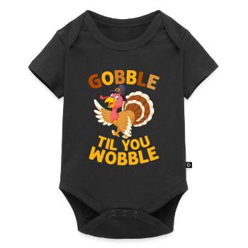 Gobble Til You Wobble Shirt Baby Outfit Toddler - Body à manches courtes Premium Bébé - noir - Devant