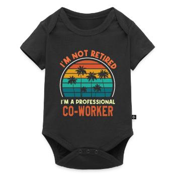 Je ne suis pas à la retraite Je suis C Cousin professionnel Drôle - Body à manches courtes Premium Bébé - noir - Devant
