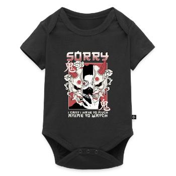 Sorry I Can't I Have Too Much Anime To Watch - Baby Premium short-sleeve bodysuit - black - Front