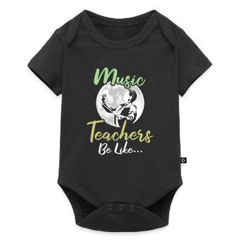 Music Teacher Music Teacher Funny - Baby Premium short-sleeve bodysuit - black - Front