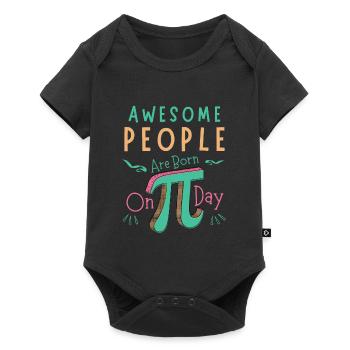 Awesome People Are Born On Pi Day - Baby Premium short-sleeve bodysuit - black - Front