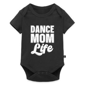 Mom Mother Life Dance Mother Dance Mom Life - Baby Premium short-sleeve bodysuit - black - Front