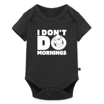 Kamel Witzig I Dont Do Mornings - Baby Premium Kurzarmbody - Schwarz - Vorne