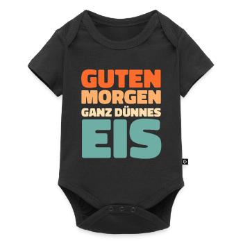 Black Humor Good Morning All Dnnes Ice - Baby Premium short-sleeve bodysuit - black - Front