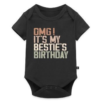 OMG It's My Bestie's Birthday Best Friend Birthday - Body à manches courtes Premium Bébé - noir - Devant