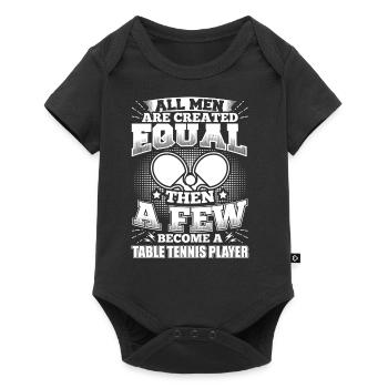 Drôle de tennis de table T-shirt tous les hommes égaux - Body à manches courtes Premium Bébé - noir - Devant