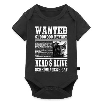 Wanted: Schrödinger's Cat - Dead & Alive - Baby Premium Kurzarmbody - Schwarz - Vorne