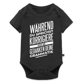 Grammatik Penibel Fimmel Rechtschreibung Spruch - Baby Premium Kurzarmbody - Schwarz - Vorne