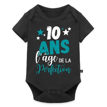 10 ans l'âge de la perfection cadeau humoristique - Body à manches courtes Premium Bébé - noir - Devant